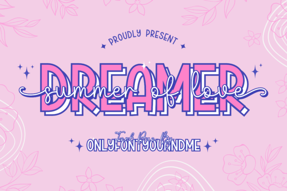 Dreamer Summer of Love: A Distinctive Handwritten Font