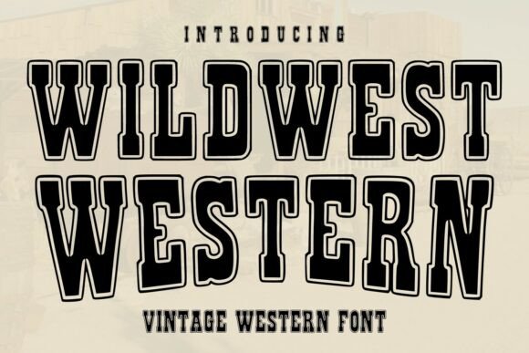 Wildwest Western: A Bold Vintage Font for Authentic Designs